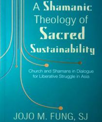 A SHAMANIC THEOLOGY OF SACRED SUSTAINABILITY 